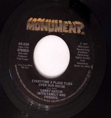 LARRY GATLIN LOVE IS JUST A GAME EVERYTIME A PLANE FLIES MONUMENT 45  86-28 - product listing photo