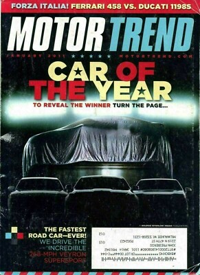 Motor Trend January, 2011 COTY, Ferrari 458 vs Ducati 1198S, Veyron 16.4 SS