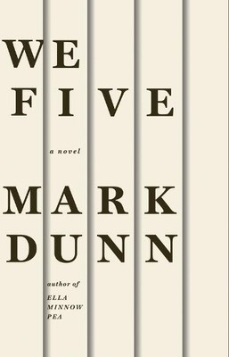 Mark Dunn We Five (Gebundene Ausgabe) (US IMPORT)