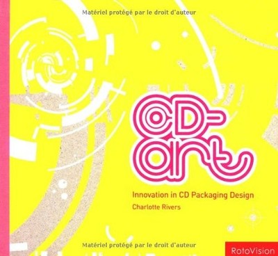 CD - Art: Innovation in CD Packaging Design by Rivers, Charlotte Hardback Book