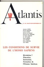 REVUE ATLANTIS. N°294  JUILLET-AOUT-SEPTEMBRE 1977. LES CONDITIONS DE SURVIE...