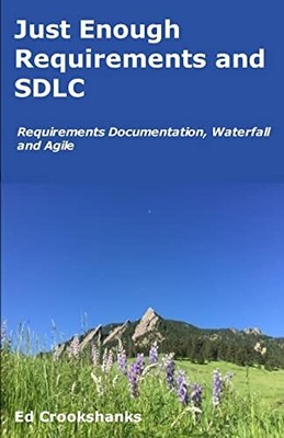 Just Enough Requirements and S - Paperback - VERY GOOD