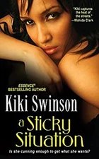 A Sticky Situation Paperback Kiki Swinson