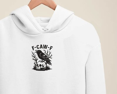 F-CAW-F Embroidered Funny Crow Hoodie, Unique Bird Pullover Cool Wardrobe Hoodie