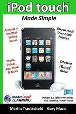 iPod touch Made Simple: Includes 3.0 Software Features and Extensive...