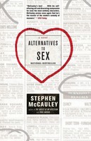Stephen Mccauley | Alternatives To Sex | Taschenbuch | Englisch (2007)