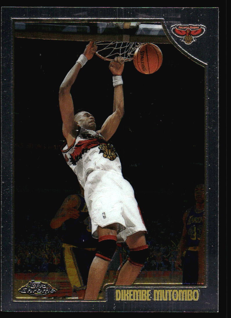 1998-99 Topps Chrome Dikembe Mutombo #55 Atlanta Hawks