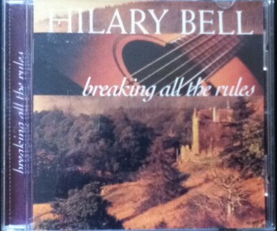 Hilary Bell - Breaking All The Rules CD (N/A) Audio Quality Guaranteed