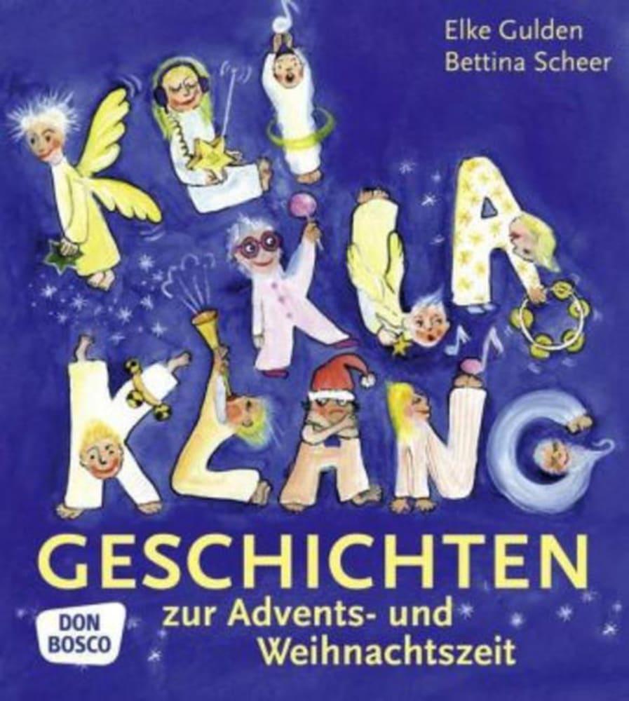 Thumbnail - Kliklaklanggeschichten Zur Advents- Und Weihnachtszeit Bettina Scheer