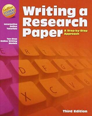 Writing a Research Paper: A Step-by-Step Approach, 3rd Edition - ACCEPTABLE