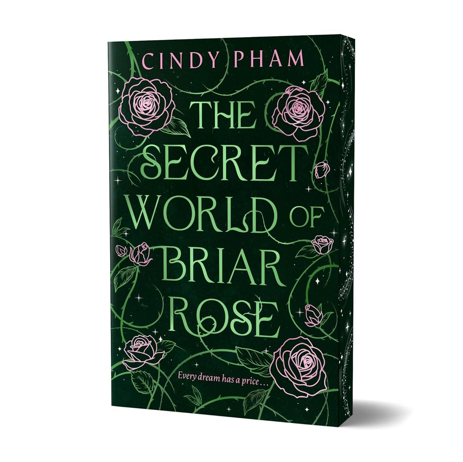 The Secret World of Briar Rose by Cindy Pham Paperback