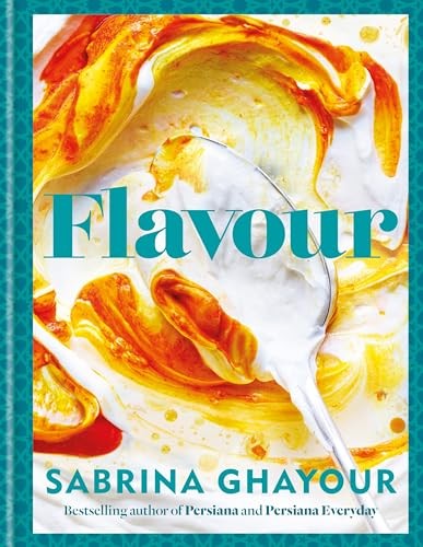 Flavour: Over 100 fabulously flavourful recipes by Sabrina Ghayour HARDBACK - Image 20