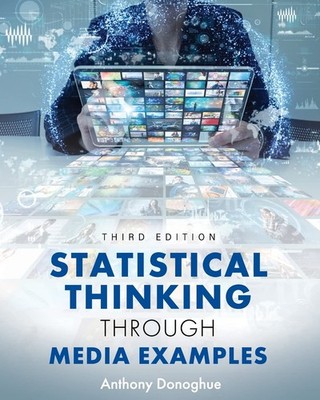 Statistical Thinking through Media Examples by Donoghue