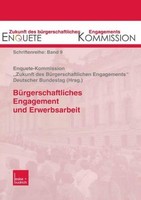 BüRgerschaftliches Engagement Und Erwerbsarbeit Enquete Kommission