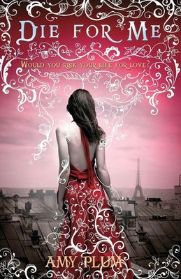 Die For Me | Number 1 in series | Amy Plum | Englisch | Taschenbuch | Die for Me