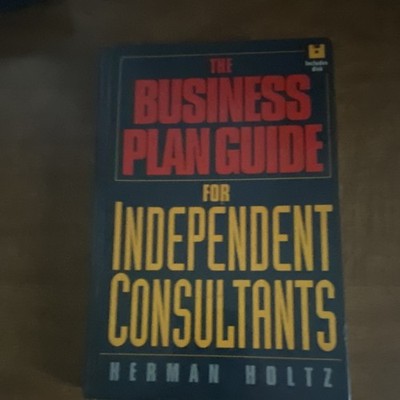Wiley Business Plan Guide Independent Consultants Herman Holtz Includes Disk