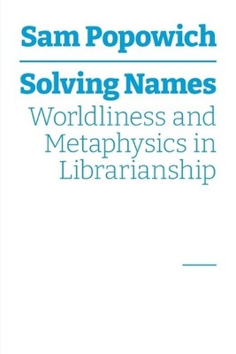 Sam Popowich Solving Names (Taschenbuch)