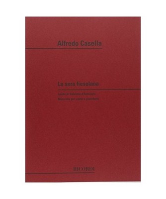 La Sera Fiesolana, Alfredo Casella