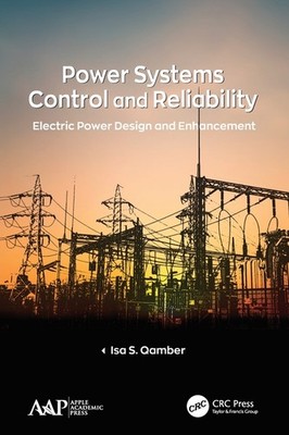 Power Systems Control And Reliability: Electric Power Design...