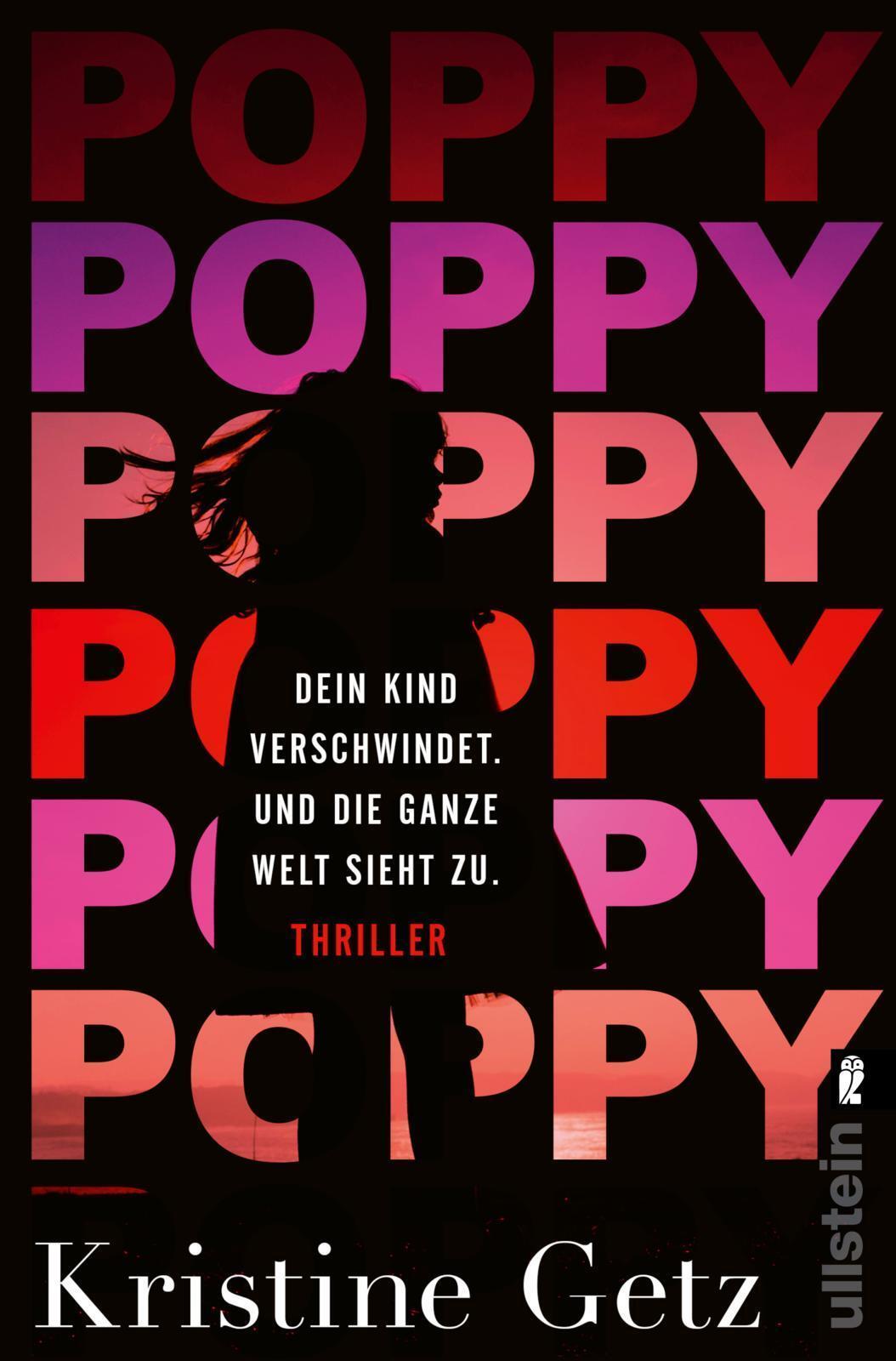 Poppy. Dein Kind Verschwindet. Und Die Ganze Welt Sieht Zu., Kristine