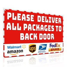 Package Delivery Metal Sign, Please Deliver All Packages to Back Door, Waterpro