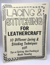 Lacing & Stitching for Leathercraft 10 Different Lacing Stiching Techniques Book