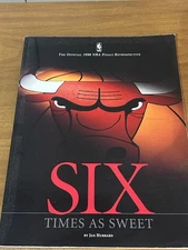 book "Six Times As Sweet: Official 1998 NBA Finals Retrospective" by Jan Hubbard