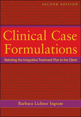 Clinical Case Formulations: Matching the Integrative Treatment Plan to the... - Picture 1 of 1