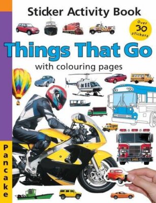 Things That Go: with Colouring Pages,Priddy  Roger