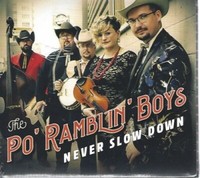 Po' Ramblin Boys - Never Slow Down - Digipack - Cd - Neu / Ovp