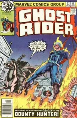 Ghost Rider (1973) #  32 (6.0-FN) The Bounty Hunter 1978