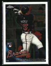 Brandon Hicks 2010 Topps Chrome #197 RC Baseball Card
