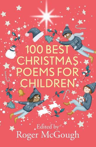 Roger McGough 100 Best Christmas Poems for Children (Tascabile)