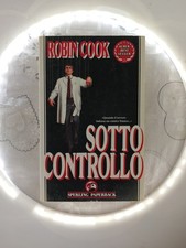 Sotto Controllo - Robin Cook 1991 Libro Ottimo