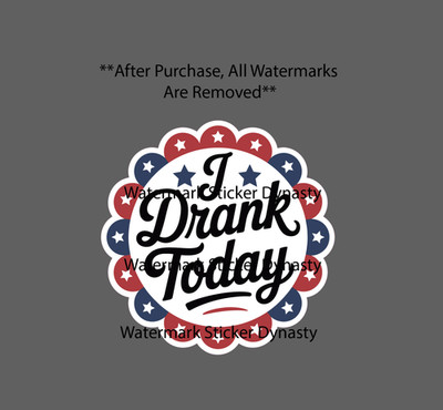 I Drank Today Sticker Waterproof Decal Beer Bar Wine Drinking Party Gift NEW
