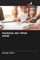 George Chiira | Gestione Dei Rifiuti Solidi | Taschenbuch | Italienisch (2022)