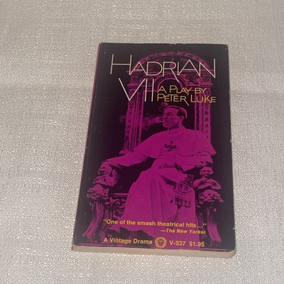 Hadrian VII - A Play By Peter Luke - A Vintage Drama