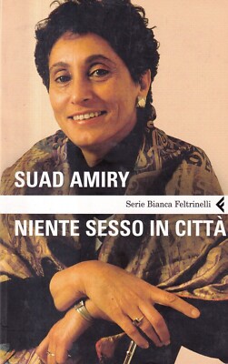 Niente Sesso In Città - Amiry - Feltrinelli - 1a edizione - x