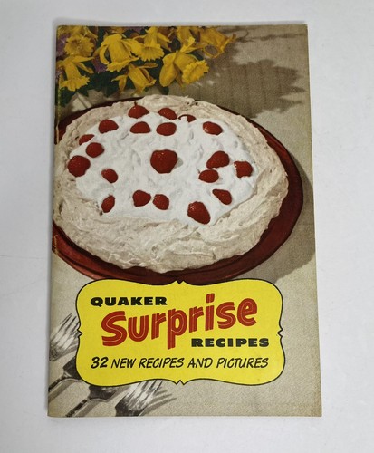 Quaker Surprise Recipes 32 New Recipes and Pictures 1955 cookbook advertise - Picture 1 of 11