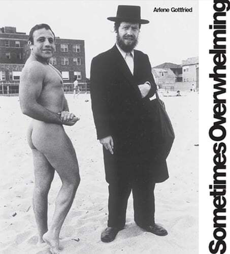 Sometimes Overwhelming by Arlene Gottfried: Used