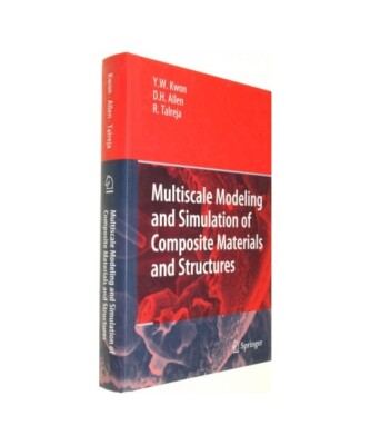 Multiscale Modeling and Simulation of Composite Materials and Structures