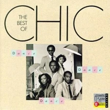 CHIC - The Best of Chic - Dance Dance Dance CD
