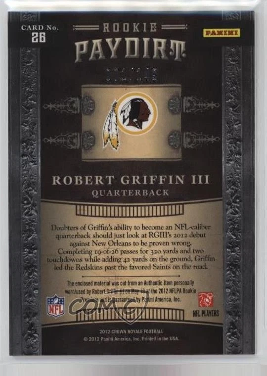 2012 Crown Royale Rookie Paydirt Materials /149 Robert Griffin III #26 RC - Image 2 of 2