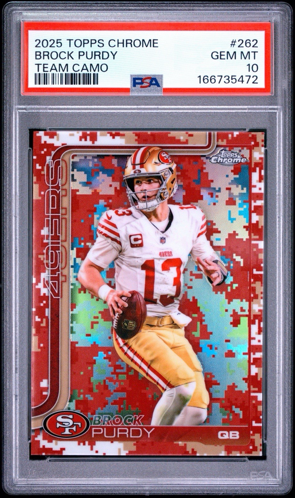 Topps Chrome Football 2025 Brock Purdy Team Camo #262 PSA 10 49ers POP 1