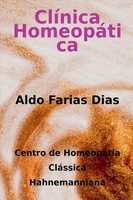 ClíNica HomeopáTica Dias Aldo Taschenbuch Portugiesisch 2023 Clube de Autores