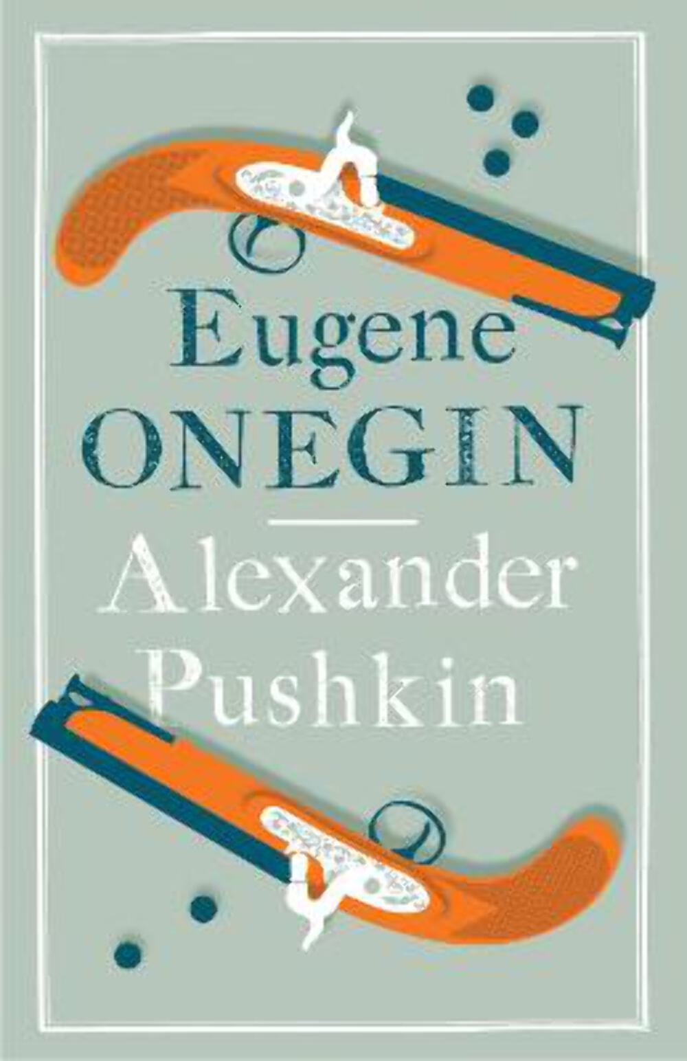 Alexander Pushkin: Eugene Onegin [2015] paperback