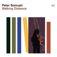 Peter Somuah - Walking Distance - CD