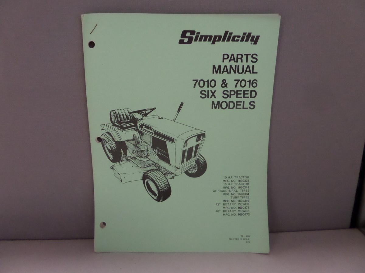 Simplicity Parts Manual 7010 & 7016 Six Speed Models TP-495 | eBay