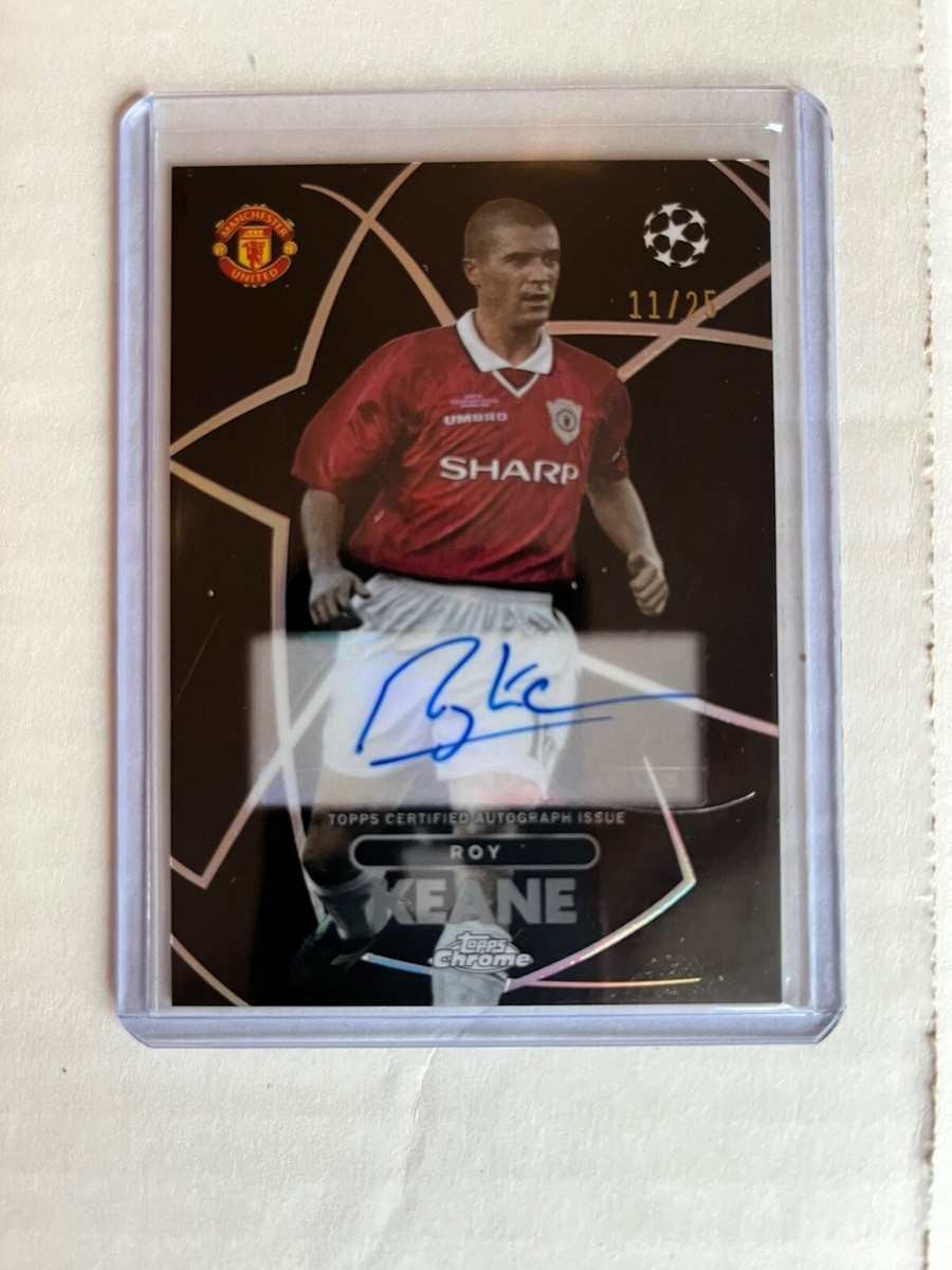 2023-24 Topps Chrome UEFA Shadow Etch Auto Roy Keane 11/25 Man 