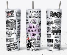 Sarcastic Tumbler Design Stainless Steel Skinny 20oz Tumbler Lid Straw